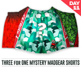 3 for 1 MadGear Shorts